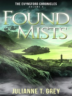 cover image of Found in the Mists